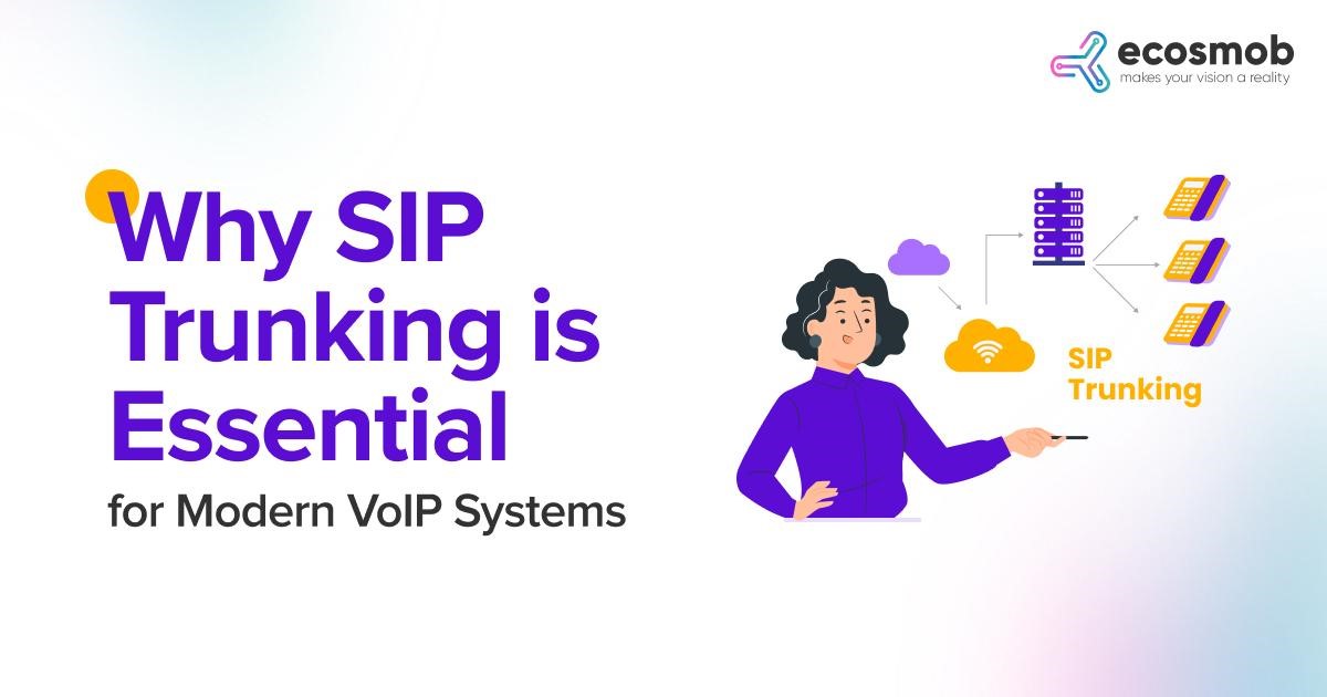 Why SIP Trunking Is Essential for Modern VoIP Systems